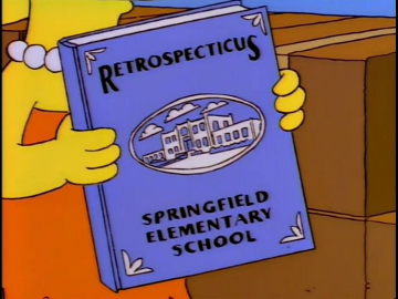 Screenshot showing episode of Simpsons where Lisa holds yearbook called "Retrospecticus": season 7, episode 25 @ 1:47